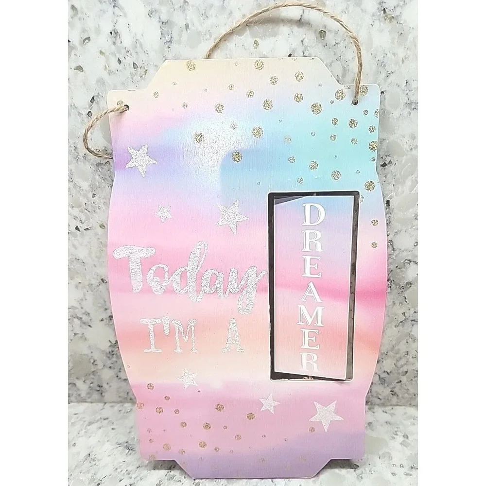 Today I Am‎ A Rainbow/Dreamer Girls Wooden Hanging Sign 10